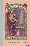 The Austere Academy - Snicket Lemony