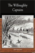 Читать книгу The Willoughby Captains, автор Reed Talbot Baines The Willoughby Captains - Reed Talbot Baines
