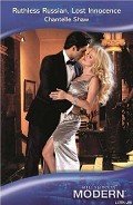 Ruthless Russian, Lost Innocence - Shaw Chantelle