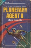 Planetary Agent X - Mack Reynolds