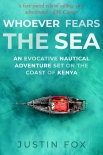 Whoever Fears the Sea - Justin Fox