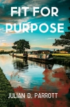 Fit For Purpose - Julian Parrott