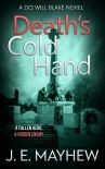 Читать книгу Death's Cold Hand, автор J.E. Mayhew Death's Cold Hand - J.E. Mayhew
