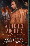 Читать книгу A Fierce Archer (Clan Ross Book 6), автор Hildie McQueen A Fierce Archer (Clan Ross Book 6) - Hildie McQueen