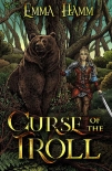Curse of the Troll - Emma Hamm
