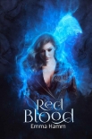 Red Blood (Series of Blood Book 2) - Emma Hamm
