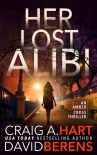 Читать книгу Her Lost Alibi, автор David Berens Her Lost Alibi - David Berens