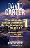 Читать книгу The Inspector Walter Darriteau Murder Mysteries - Books 1-4, автор David Carter The Inspector Walter Darriteau Murder Mysteries - Books 1-4 - David Carter