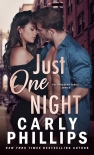 Just One Night - Carly Phillips