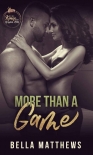More Than A Game (The Kings of Kroydon Hills Book 2) - Bella Matthews