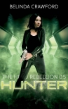 Читать книгу Hunter (The Hero Rebellion 0.5), автор Belinda Crawford Hunter (The Hero Rebellion 0.5) - Belinda Crawford