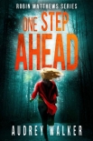 Читать книгу One Step Ahead, автор Audrey Walker One Step Ahead - Audrey Walker