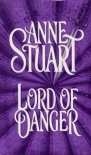 Читать книгу Lord Of Danger, автор Stuart, Anne Lord Of Danger - Stuart, Anne