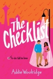 Читать книгу The Checklist, автор Addie Woolridge The Checklist - Addie Woolridge