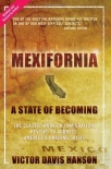 Читать книгу Mexifornia: A State of Becoming, автор Victor Hanson Mexifornia: A State of Becoming - Victor Hanson