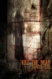 Читать книгу Kill the Dead, автор Tanith Lee Kill the Dead - Tanith Lee