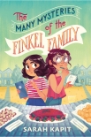 Читать книгу The Many Mysteries of the Finkel Family, автор Sarah Kapit The Many Mysteries of the Finkel Family - Sarah Kapit