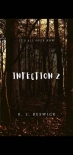 Читать книгу Infection Z, автор Beswick, L. Infection Z - Beswick, L.