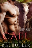 Читать книгу Cael (Were Zoo Book 11), автор R. Butler Cael (Were Zoo Book 11) - R. Butler