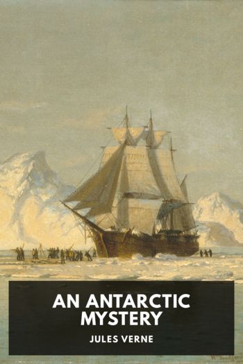 An Antarctic Mystery - Jules Verne