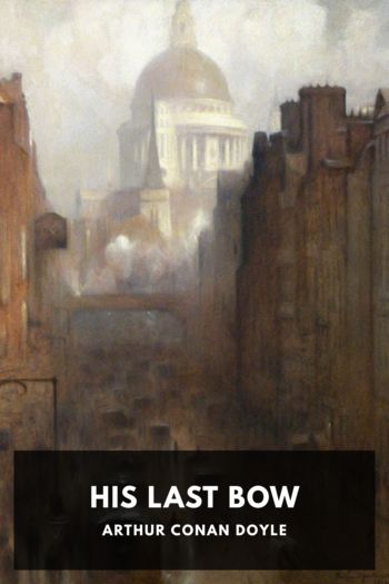 His Last Bow - Arthur Conan Doyle