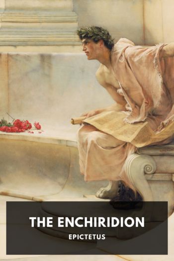 The Enchiridion - Epictetus