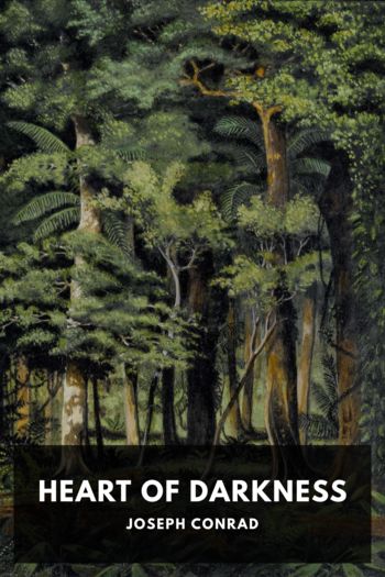 Читать книгу Heart of Darkness, автор Joseph Conrad Heart of Darkness - Joseph Conrad