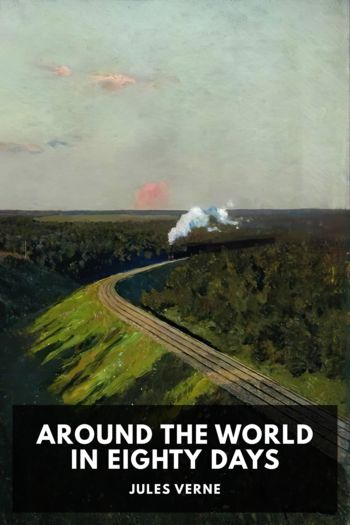 Around the World in Eighty Days - Jules Verne