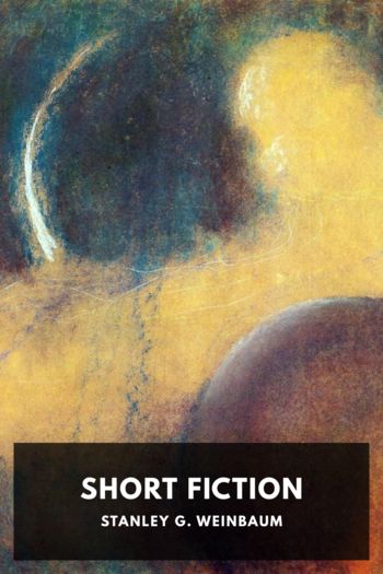Читать книгу Short Fiction, автор Stanley G. Weinbaum Short Fiction - Stanley G. Weinbaum