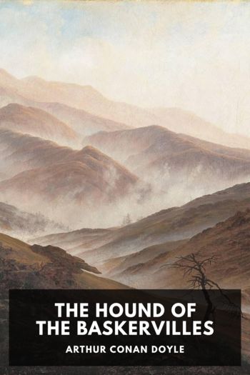 The Hound of the Baskervilles - Arthur Conan Doyle
