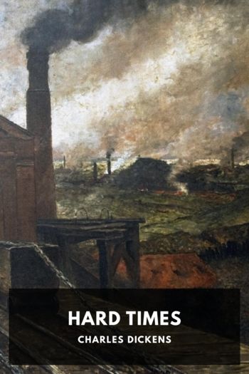 Hard Times - Charles Dickens