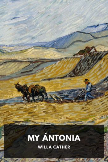 Читать книгу My Ántonia, автор Willa Cather My Ántonia - Willa Cather