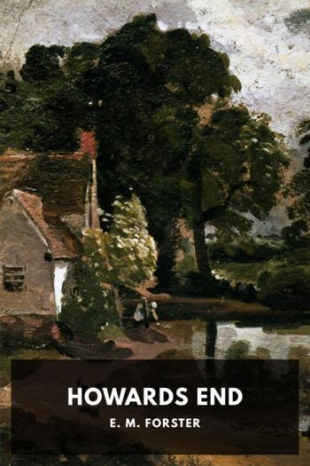 Howards End - E. M. Forster
