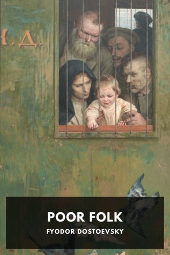 Poor Folk - Fyodor Dostoevsky