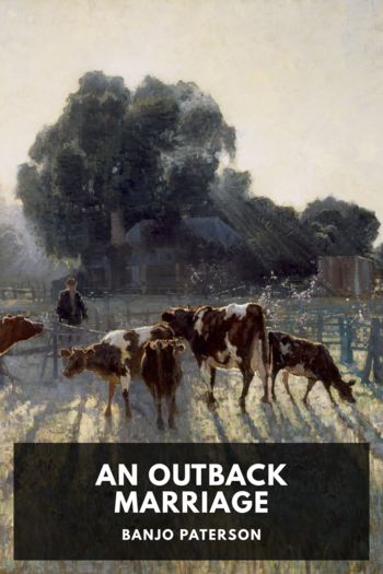 An Outback Marriage - Banjo Paterson