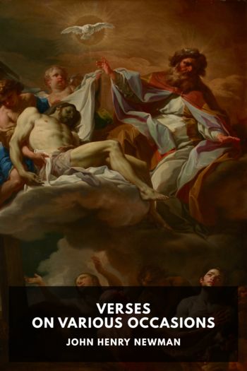Читать книгу Verses on Various Occasions, автор John Henry Newman Verses on Various Occasions - John Henry Newman