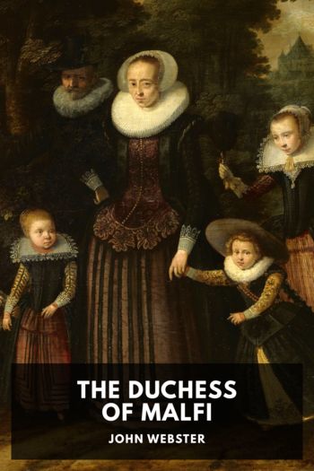 The Duchess of Malfi - John Webster