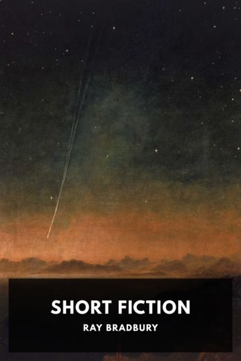 Short Fiction - Ray Bradbury