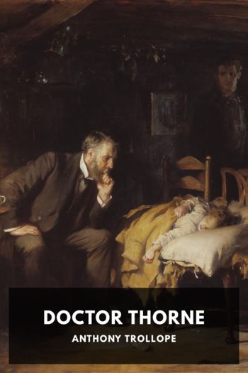 Doctor Thorne - Anthony Trollope