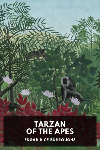 Tarzan of the Apes - Edgar Rice Burroughs