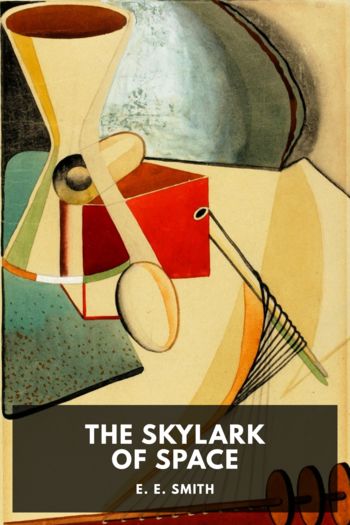 The Skylark of Space - E. E. Smith