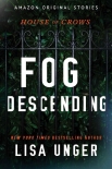 Fog Descending (House of Crows) - Lisa Unger