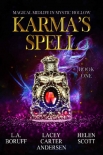 Karma's Spell (Magical Midlife in Mystic Hollow Book 1) - Lacey Andersen