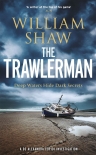 The Trawlerman - William Shaw