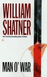 Man O' War - William Shatner