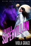 I Dated a Supervillain (Blind Date Corporation Book 1) - Viola Grace