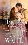 Читать книгу The Harlot's Hero, автор Tabetha Waite The Harlot's Hero - Tabetha Waite