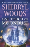 One Touch of Moondust - Sherryl Woods