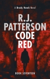 Brady Hawk 17 - Code Red - R. Patterson