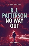 Читать книгу No Way Out, автор R.J. Patterson No Way Out - R.J. Patterson